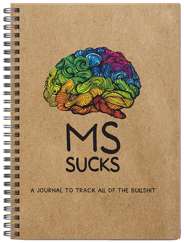 MS Sucks - A Journal to Track All of the Bullshit (6x9)